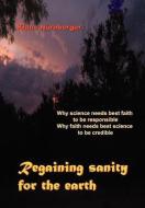 Regaining Sanity for the Earth di Klaus Nürnberger edito da Xlibris