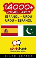 14000+ Espanol - Urdu Urdu - Espanol Vocabulario di Gilad Soffer edito da Createspace