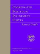 Coordinated Portfolio Investment Survey Guide di International Monetary Fund edito da International Monetary Fund (imf)