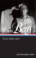 Wendell Berry: Essays 1969-1990 (Loa #316) di Wendell Berry edito da LIB OF AMER