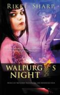 Walpurgis Night di Rikki Sharp edito da Soul Mate Publishing