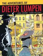 The Adventures Of Dieter Lumpen di Jorge Zentner edito da Idea & Design Works