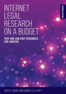 Internet Legal Research on a Budget di Carole A. Levitt, Judy K. Davis edito da AMER BAR ASSN