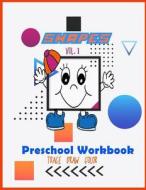 Shapes Preschool Workbook Trace Draw Color di Pp Crystals edito da LIGHTNING SOURCE INC
