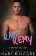 Ram Remy di Mary B. Moore edito da Mary B. Moore