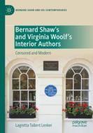 Bernard Shaw's and Virginia Woolf's Interior Authors di Lagretta Tallent Lenker edito da Springer International Publishing