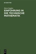 Einführung in die technische Mathematik di Horst Sanden edito da De Gruyter