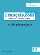 français.com débutant 3e édition - Guide pédagogique edito da Klett Sprachen GmbH