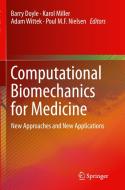 Computational Biomechanics For Medicine edito da Springer International Publishing Ag