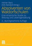 Absolventen von Waldorfschulen edito da VS Verlag für Sozialwissenschaften