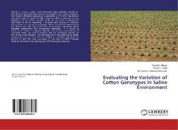 Evaluating the Variation of Cotton Genotypes in Saline Environment di Zeeshan Akram, Fareeha Habib, Muhammad Mudassir Mansoor edito da LAP Lambert Academic Publishing