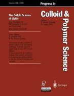 The Colloid Science of Lipids edito da Steinkopff