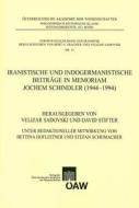 Iranistische Und Indogermanistische Beitrage in Memoriam Jochem Schindler (1944-1994) edito da Austrian Academy of Sciences Press