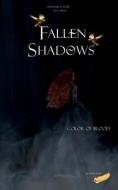 Fallen Shadows di Hannah A. Lear, Eva Abyss edito da Books on Demand
