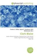 Clark Blaise edito da Alphascript Publishing