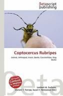 Coptocercus Rubripes edito da Betascript Publishing