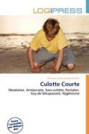 Culotte Courte edito da Log Press