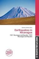 Earthquakes In Nicaragua edito da Brev Publishing
