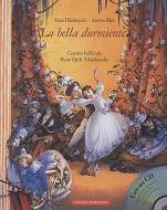 La Bella Durmiente: Cuento Ballet de Pjotr Iljich Tchaikovsky [With CD] di Susa Hammerle edito da Loguez