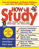 How to Study 5/E di Allan Mundsack, James Deese, Ellin K. Deese edito da MCGRAW HILL BOOK CO