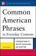 Common American Phrases in Everyday Contexts di Richard A. Spears edito da McGraw-Hill Education - Europe