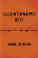 Guantanamo Boy di Anna Perera edito da Penguin Books Ltd
