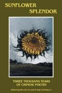 Sunflower Splendor edito da Indiana University Press