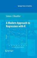 A Modern Approach to Regression with R di Simon J. Sheather edito da Springer-Verlag New York Inc.