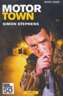 Motortown di Simon Stephens edito da Bloomsbury Publishing PLC