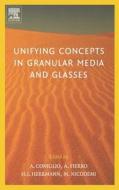 Unifying Concepts in Granular Media and Glasses: From the Statistical Mechanics of Granular Media to the Theory of Jammi edito da ELSEVIER