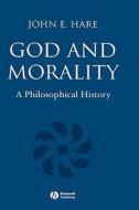 God Morality di Hare edito da John Wiley & Sons