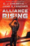 Alliance Rising di C. J. Cherryh, Jane S. Fancher edito da DAW BOOKS