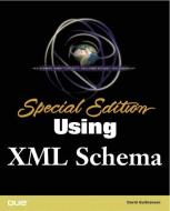 Special Edition Using XML Schema di David Gulbransen edito da QUE CORP