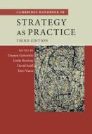 Cambridge Handbook of Strategy as Practice edito da Cambridge University Press