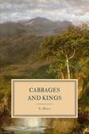 Cabbages And Kings di O. Henry edito da Independently Published