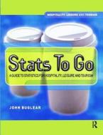 Stats To Go di John Buglear edito da Taylor & Francis Ltd