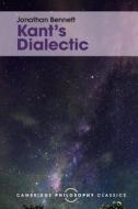 Kant's Dialectic di Jonathan Bennett edito da Cambridge University Press