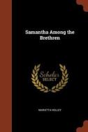 Samantha Among the Brethren di Marietta Holley edito da CHIZINE PUBN