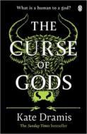 The Curse Of Gods di Kate Dramis edito da Penguin Books Ltd