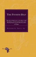 The Fourth Self di Richard E. Trull edito da Lang, Peter
