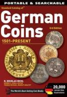 Standard Catalog Of German Coins 1501 To Present di George S. Cuhaj, Thomas Michael edito da F&w Publications Inc