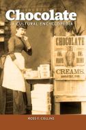 Chocolate di Ross Collins edito da ABC-CLIO