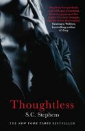 Thoughtless di S. C. Stephens edito da Simon & Schuster Ltd