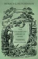 COUNTRY LIFE LIB OF SPORT - FI di Horace G. Hutchinson edito da READ COUNTRY BOOKS