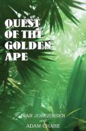 Quest of the Golden Ape di Randall Garrett, Stephen Marlowe edito da Spastic Cat Press