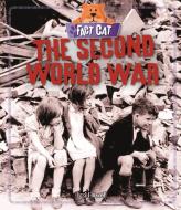 Fact Cat: History: The Second World War di Izzi Howell edito da Hachette Children's Group
