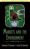 Markets and the Environment, Second Edition di Nathaniel O. Keohane, Sheila M. Olmstead edito da Island Press
