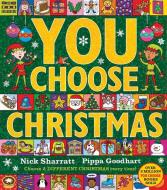 You Choose Christmas di Pippa Goodhart edito da Kane/Miller Book Publishers