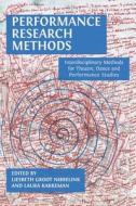 Ebook Performance Research Methods di Liesbeth Groot Nibbelink edito da Open Book Publishers