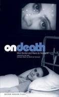 On Death di Mick Gordon edito da OBERON BOOKS
